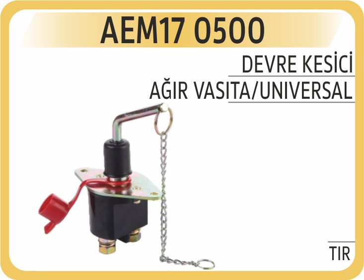 DEVRE KESİCİ TIR — AEM