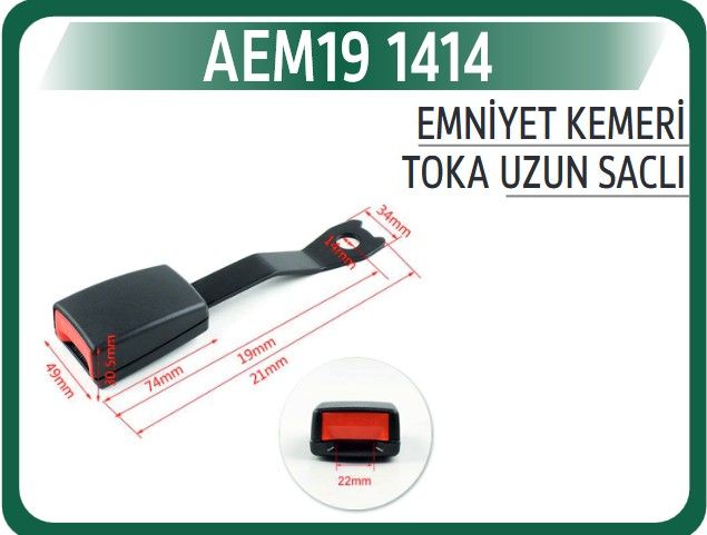 EMNİYET KEMERİ TOKASI UZUN SACLI — AEM