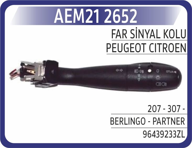 FAR SİNYAL KOLU 207 - 307 - BERLINGO - PARTNER — AEM