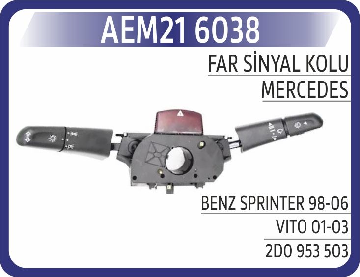 FAR SİNYAL KOLU BENZ SPRINTER 98-06 VITO 01-03