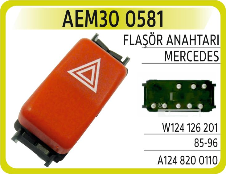 FLAŞÖR ANAHTARI MERCEDES W124 126 201 / 85-96 — AEM