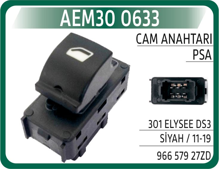CAM AÇMA DÜĞMESİ ANAHTARI ÖN SAĞ-SOL PEUGEOT P301-CITROEN C-ELYSEE 12> DS3 10>15 — AEM