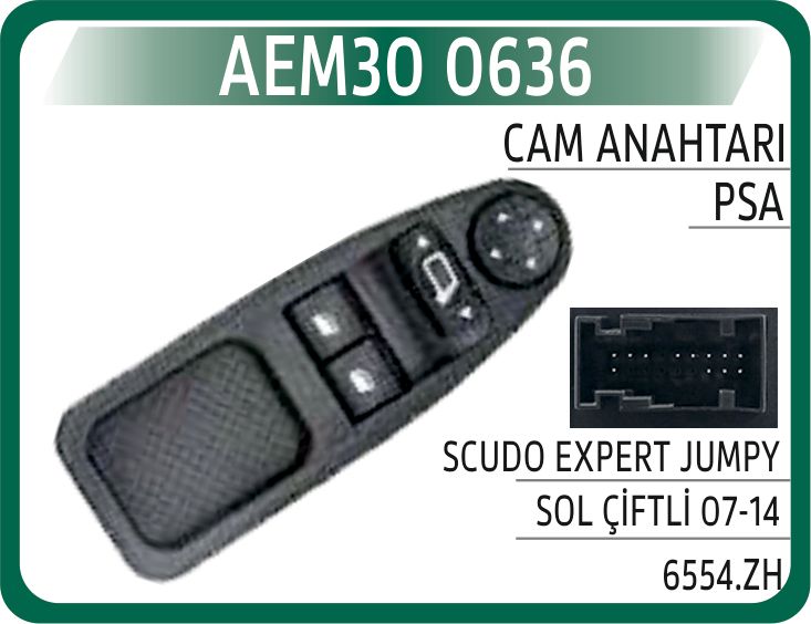 CAM AÇMA ANAHTARI ÖN SOL PEUGEOT EXPERT III-CITROEN JUMPY III-FIAT SCUDO III 07- AYNA KUMANDALI 12 FİŞLİ — AEM