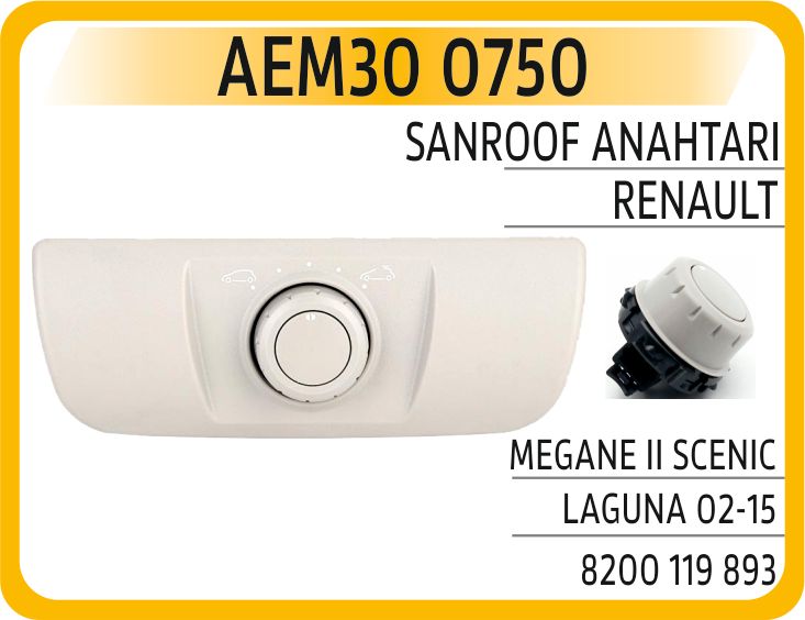SUNROOF ANAHTARI RENAULT MEGANE II SCENIC LAGUNA — AEM