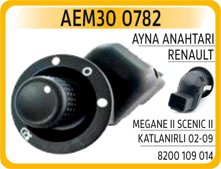 AYNA ANAHTARI RENAULT MEGANE II SCENIC II KATLANIR — AEM
