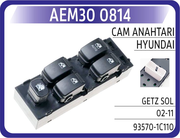 CAM AÇMA DÜĞMESİ SOL TAKIM HYUNDAI GETZ 1.3L G4EA 03-05 1.4L G4EE 06-10 1.6L G4ED 03-09 1.5L D3EA D4FA CRDi 03-09 — AEM