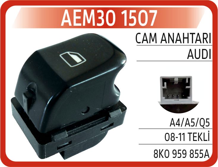 CAM ANAHTARI AUDI A4/A5/Q5 08-11 SAĞ — AEM