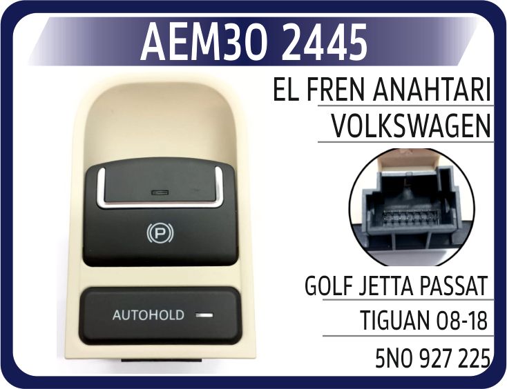 EL FREN ANAHTARI VW GOLF/ JETTA/PASSAT/TIGUAN 08- — AEM