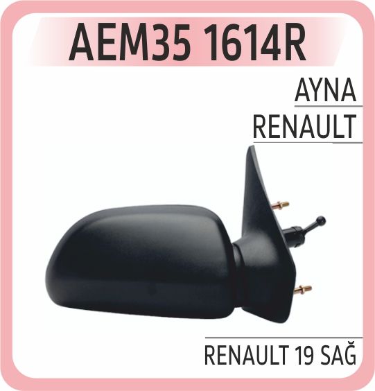 AYNA RENAULT 19 SAĞ — AEM